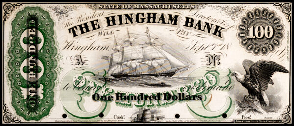 Hingham Bank $100 Note w/Sample