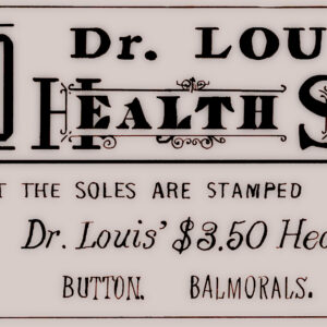 Dr. Louis' $3.50 Health Shoe Be Sure Soles Are Stamped Ad