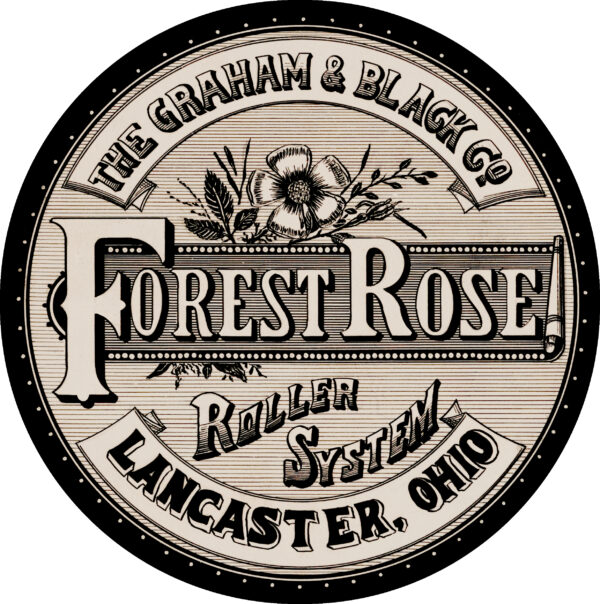 Graham and Black Forest Rose Roller System Lancaster Ohio Label