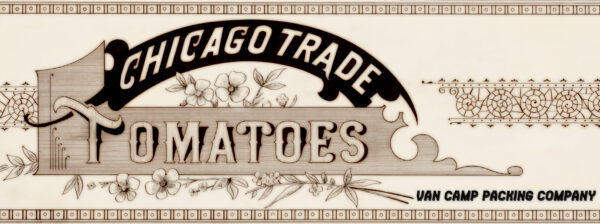 Van Camp Chicago Trade Tomatoes Label