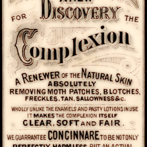 Hunt Cosmetic Concinnare A New Discovery Absolutely Removing Moth Patches Blotches Freckles and Sallowness Perfectly Harmless Label