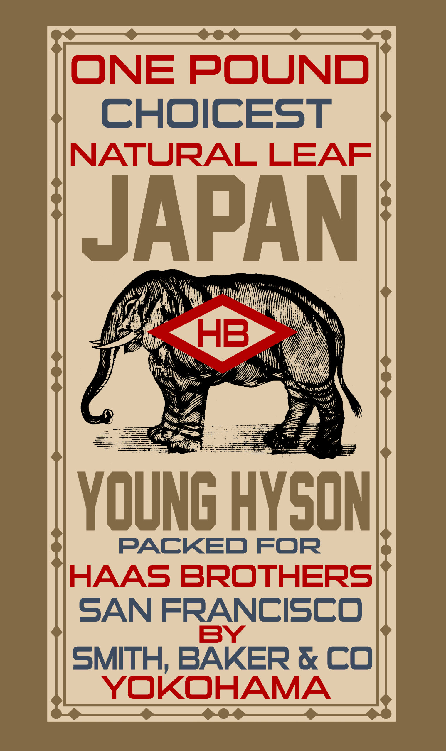 Smith Baker Company Haas Brothers One Pound Choicest Natural Leaf Japan Young Hyson Yokohama Japan Label