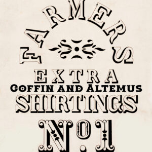 Virtue Liberty Independence Coffin and Altemus Farmers Extra Shirtings No. 1 Label