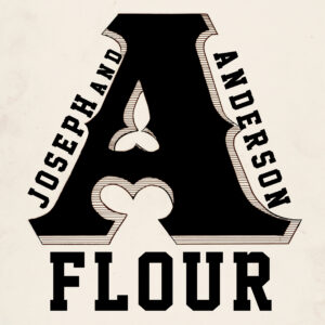 Joseph and Anderson Flour Label