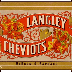 McKeen and Raphael Langley Cheviots Label