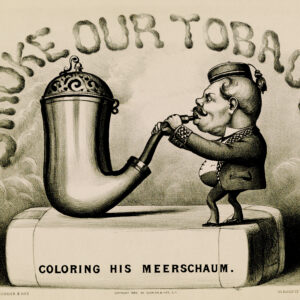 Currier and Ives Smoke Our Tobacco Sign Coloring His Meerschaum New York