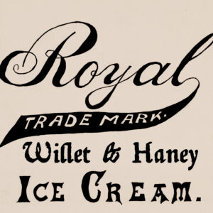 Willet and Haney Royal Ice Cream Label