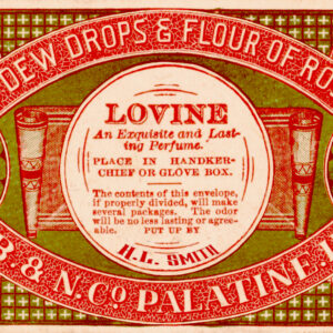 HL Smith Dry Dew Drops and Flour of Roses Lovine Exquisite Perfume Palatine Illinois Label