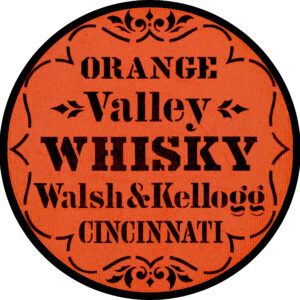 Wash and Kellogg Orange Valley Whisky Cincinnati Ohio Label