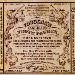 Fougera's Angelic Tooth Powder None Superior Favorites of the Intelligent Class Brooklyn New York Label